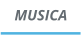 MUSICA